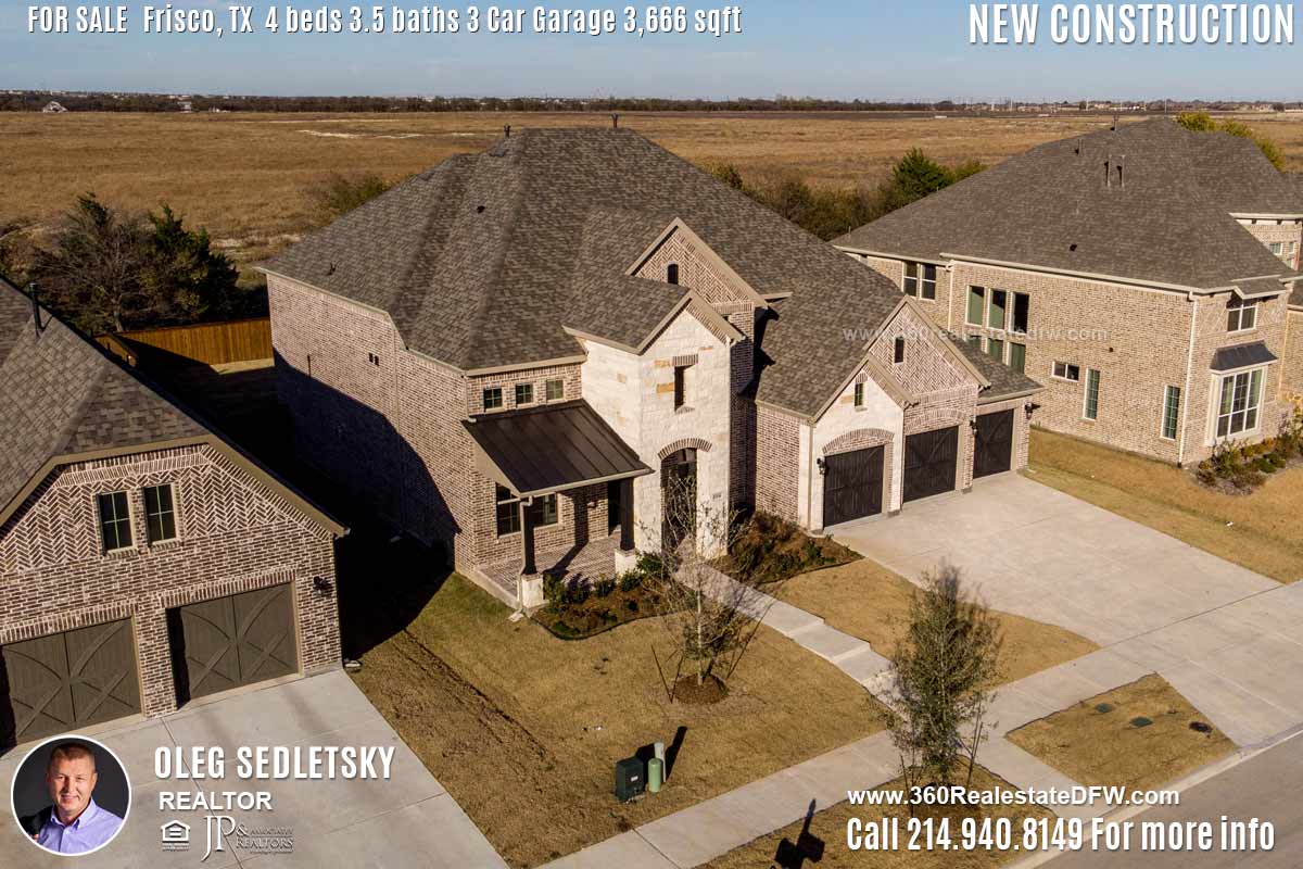 New Construction Home in Frisco, TX Contact Oleg Sedletsky REALTOR - 214.940.8149 - www.360RealEstateDFW.com - JP & Associates Realtors Current price $499,990 Please Note! Information provided is deemed reliable, but is not guaranteed and should be independently verified.