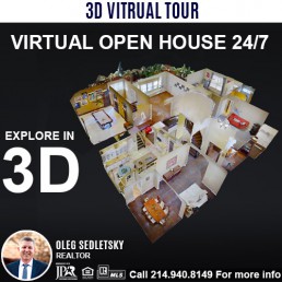 Professional 3D Virtual Tour included when you hire Oleg Sedletsky Realtor to sell your house in DFW