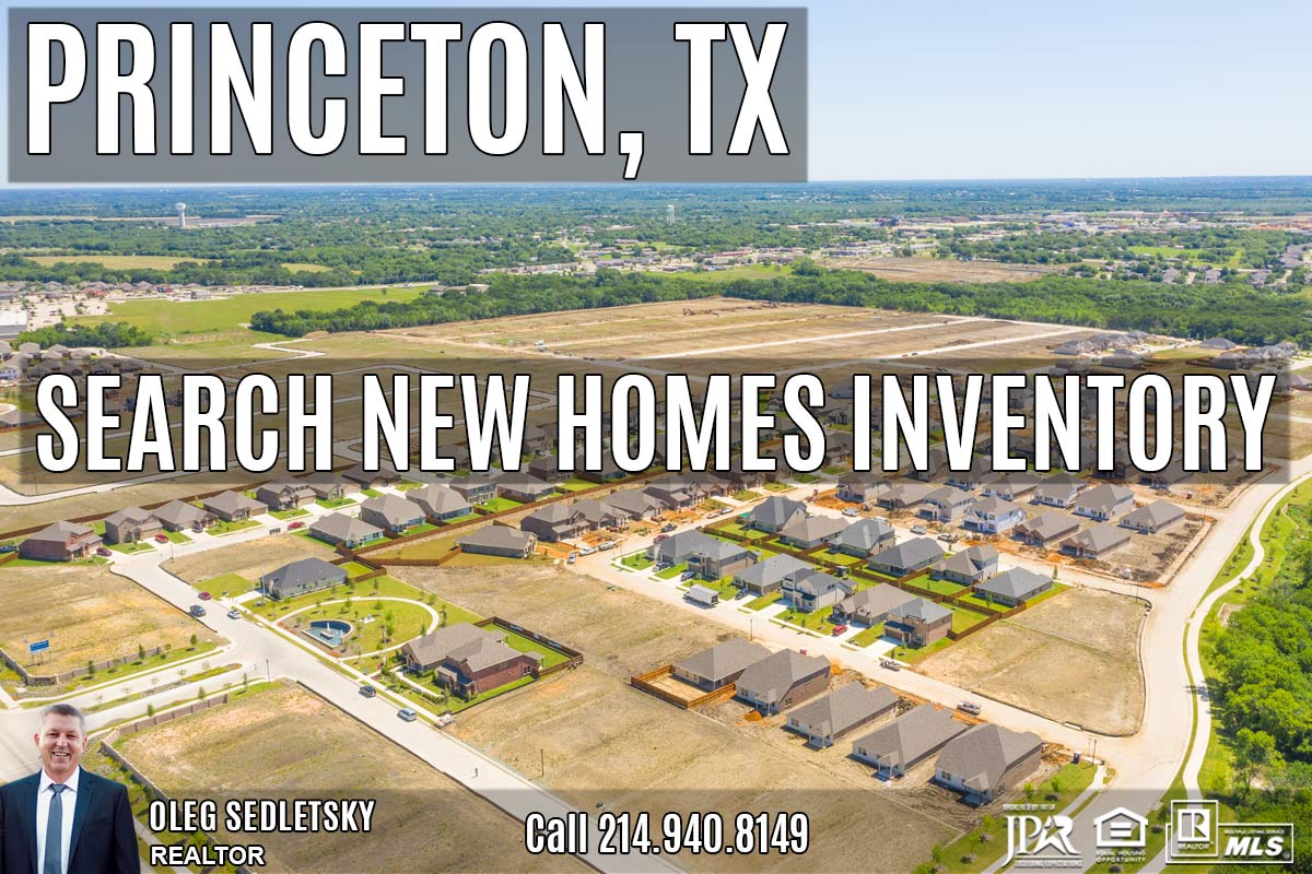 New Construction Homes in Princeton, TX Oleg Sedlestky, Realtor®