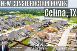 New Construction Homes in Celina, TX -Oleg Sedletsky Realtor