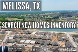 Search New Construction Homes in Melissa, TX -Oleg Sedletsky Realtor