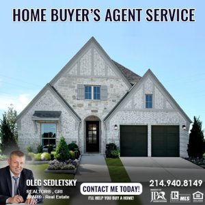 Home Buyer's Agent Realtor in Prosper, TX and Dallas-Fort Worth - Oleg Sedletsky 214-940-8149