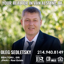 Van Alstyne, TX Relocation Guide- Realtor in Van Alstyne, TX - Oleg Sedletsky 214-940-8149