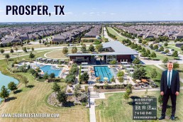 Prosper, TX Relocation Guide - Realtor in Prosper, TX - Oleg Sedletsky 214-940-8149