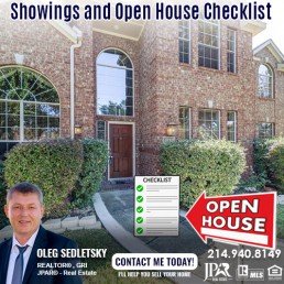 Showings and Open House Checklist. How to sell your house in the Dallas area. Information for Home sellers presented by Oleg Sedletsky, Realtor in Dallas TX