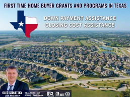 First Time Home Buyer Grants and Programs in Texas Information for Homebuyers presented by Oleg Sedletsky, Realtor in Dallas TX