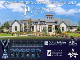 Builder Profile: Homes By J. Anthony - Award-winning Custom Home Builder in Lucas TX