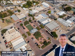 Celina TX Relocation Guide-Historic Downtown-Oleg Sedletsky Realtor 214-940-8149