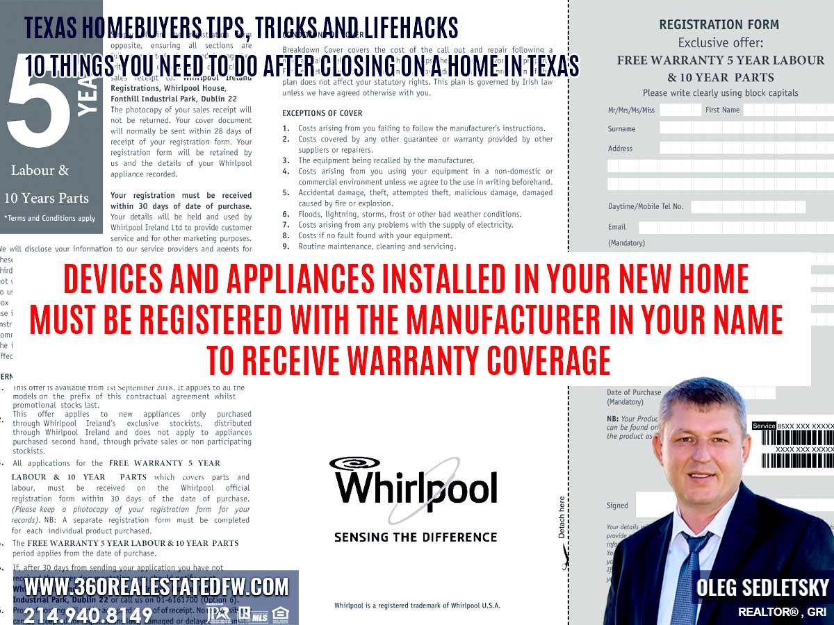 Register your appliances with the manufacturer in your name to receive warranty coverage-10 Things You Need to Do After Closing on a Home-Oleg Sedletsky Realtor in Dallas