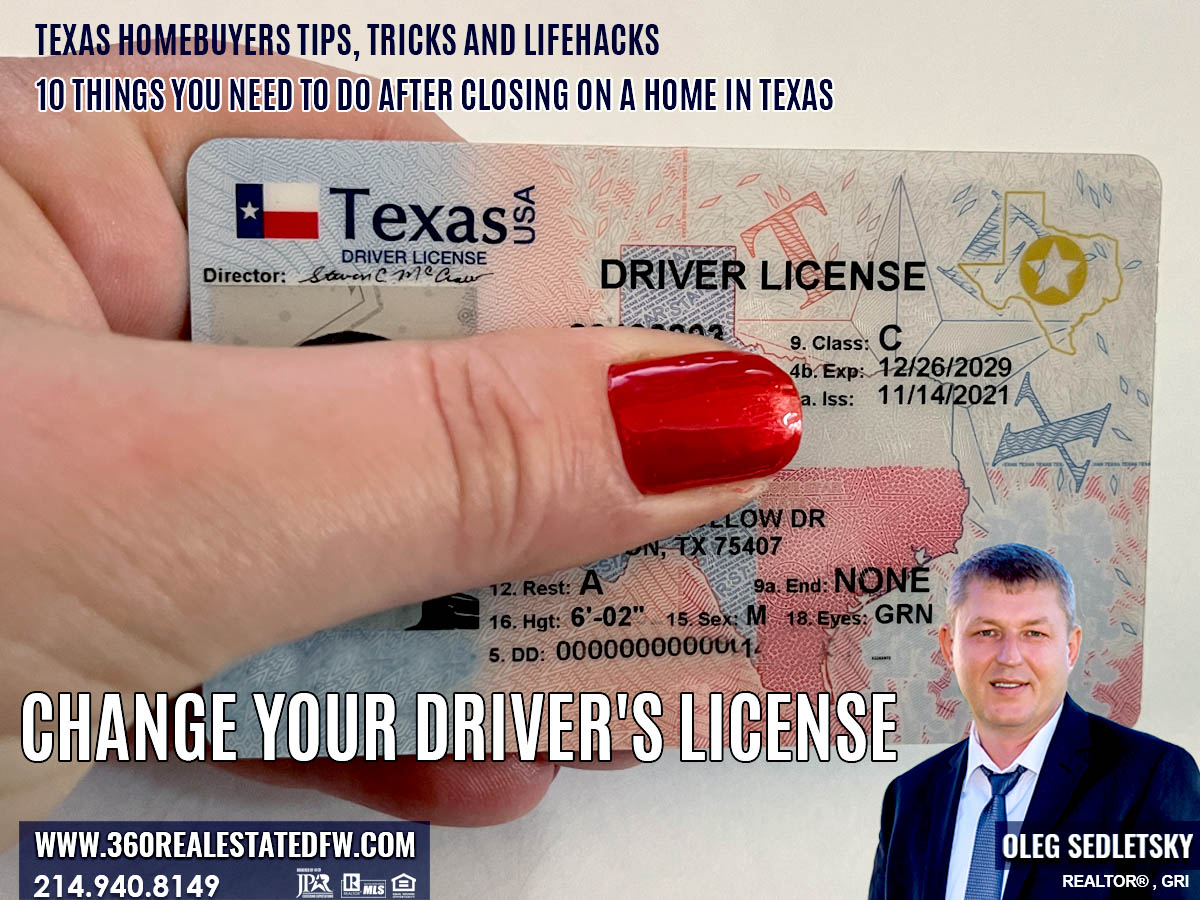 Change Your Driver's License-10 Things You Need to Do After Closing on a Home-Oleg Sedletsky Realtor in Dallas