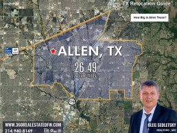 The Allen city limits cover a total area of 26.49 square miles. Allen TX Relocation Guide Realtor in Allen, TX - Oleg Sedletsky 214-940-8149