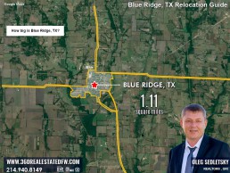 Blue Ridge has a total area Area of 1.11 square miles Blue Ridge TX Relocation Guide. Realtor in Blue Ridge, TX - Oleg Sedletsky 214-940-8149