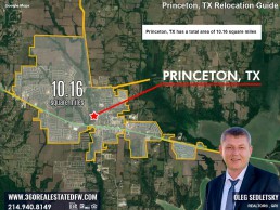 Princeton, TX has a total area of 10.16 square miles. Princeton TX Relocation Guide. Realtor in Princeton, TX - Oleg Sedletsky 214-940-8149
