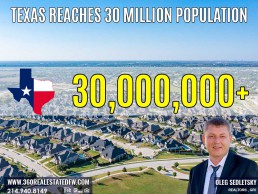 Texas Reaches 30 Million Population, and Dallas is a Great Place to Relocate