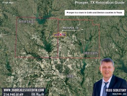 Prosper is a town in Collin and Denton counties in Texas. Prosper TX Relocation Guide. Realtor in Prosper, TX - Oleg Sedletsky 214-940-8149