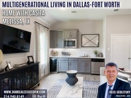 Multi-generational homes in Dallas also known as homes with Casitas. Such homes include an extra compartment with a living area, bedroom, bathroom, kitchenette, and separate entrance. Oleg Sedletsky Realtor