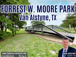 Forrest Moore Park in Van Alstyne TX Van Alstyne, Texas Relocation Guide. Realtor in Van Alstyne, TX - Oleg Sedletsky 214-940-8149