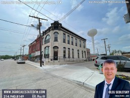 Historic downtown Van Alstyne Texas. Realtor in Van Alstyne TX - Oleg Sedletsky 214-940-8149