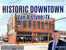 Historic downtown Van Alstyne Texas. Realtor in Van Alstyne TX - Oleg Sedletsky 214-940-8149