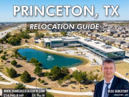 Princeton TX Relocation Guide Realtor in Princeton TX - Oleg Sedletsky 214-940-8149