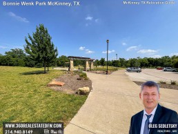 Things to do in McKinney TX. Visit the Bonnie Wenk Park in McKinney TX McKinney TX Relocation Guide Realtor in McKinney, TX - Oleg Sedletsky 214-940-8149