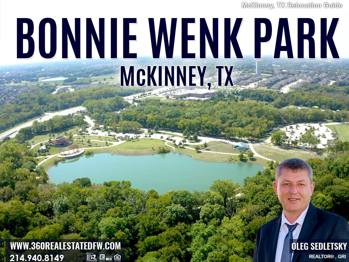 Things to do in McKinney TX. Visit the Bonnie Wenk Park in McKinney TX McKinney TX Relocation Guide Realtor in McKinney, TX - Oleg Sedletsky 214-940-8149