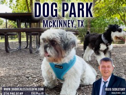 Things to do in McKinney TX. Visit Dog Park inside the Bonnie Wenk Park in McKinney TX McKinney TX Relocation Guide Realtor in McKinney, TX - Oleg Sedletsky 214-940-8149