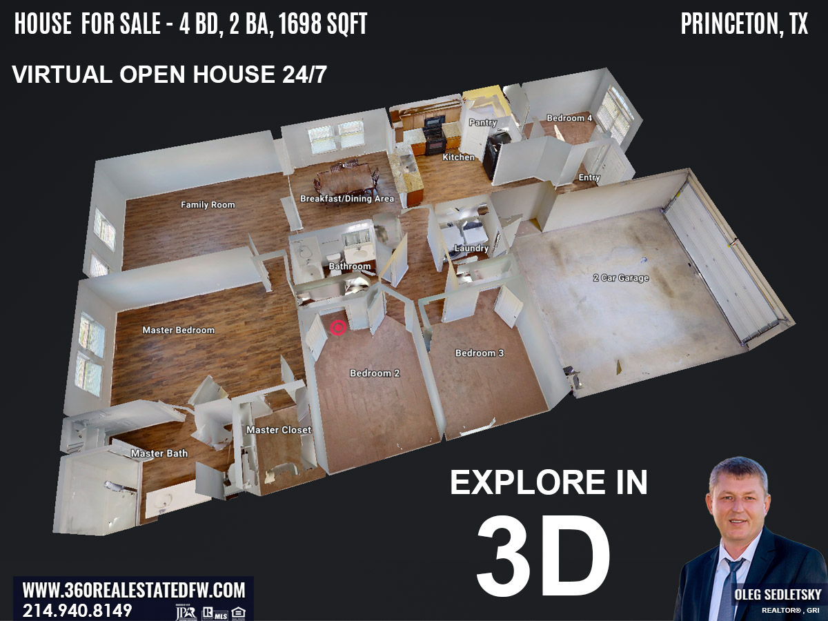 3D Virtual Tour - House For Sale in Princeton TX. 4 bedrooms, 2 baths, 1698 Sqft, 2 Car Garage. Contact Realtor in Princeton TX - Oleg Sedletsky 214-940-8149.