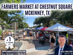 2023 Ranked #1 farmers market in Texas, McKinney Farmers Market at Chestnut Square is open year round!