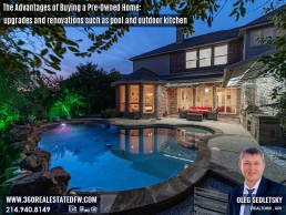 The Advantages of Buying a Pre-Owned Home in Dallas: upgrades and renovations such as pools, outdoor kitchens