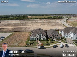 New Construction Homes in Celina, TX. Call Oleg Sedletsky 214-940-8149 - Realtor in Celina, TX and Dallas area