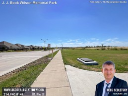 J J Book Wilson Memorial Park, the latest addition to Princeton, TX array of outdoor spaces.