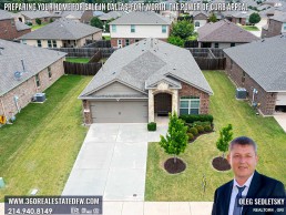Preparing your home for sale in Dallas-Fort Worth: 10 easy steps that will dramatically improve your curb appeal. How to Sell Your Home Fast and For Top Dollar in Dallas, TX