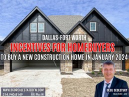 Incentives for Homebuyers to Purchase a New Construction Property