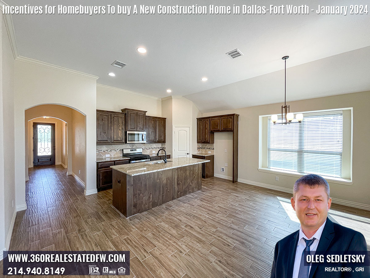 Incentives for Homebuyers To buy A New Construction Home in Dallas-Fort Worth - January 2024