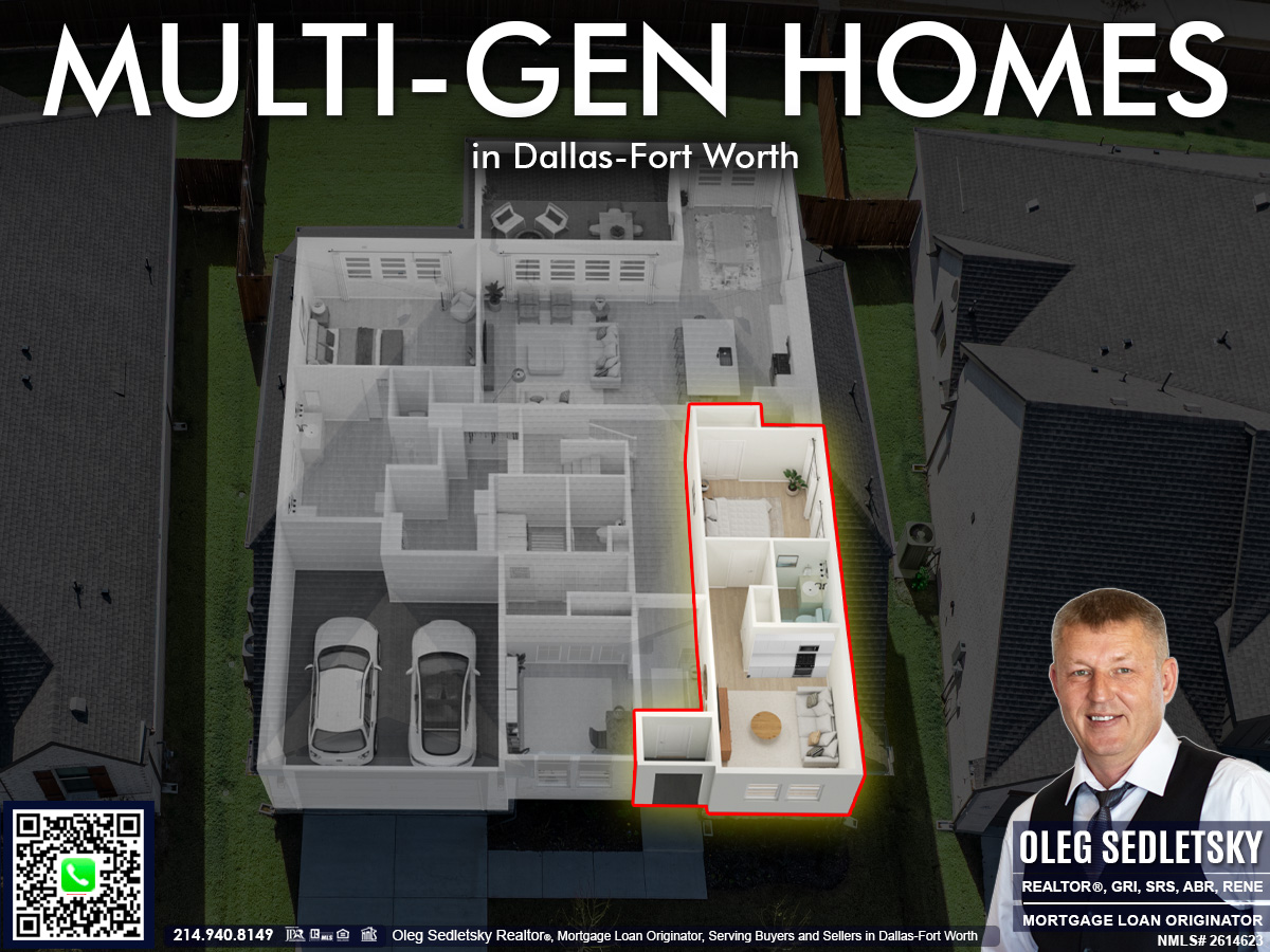 Multigenerational Home Expert in Dallas-Fort Worth Oleg Sedletsky, Realtor - What to expect when hunting NextGen home