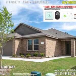 New Construction Home in Princeton, TX. April 2019. Contact Oleg Sedletsky REALTOR - 214.940.8149 - www.360RealEstateDFW.com - JP & Associates Realtors 
$214,990 1story, 4 Beds, 2 Baths, 2 Car Garage, 1630 sqft
Note! Information provided is deemed reliable, but is not guaranteed and should be independently verified.
Price and Home Availability is subject to change without notice. Square footages are approximate. Read Smart Home Disclaimer New Construction Home in Princeton, TX. April 2019. Contact Oleg Sedletsky REALTOR - 214.940.8149 - www.360RealEstateDFW.com - JP & Associates Realtors $214,990 1story, 4 Beds, 2 Baths, 2 Car Garage, 1630 sqft Note! Information provided is deemed reliable, but is not guaranteed and should be independently verified. Price and Home Availability is subject to change without notice. Square footages are approximate. Read Smart Home Disclaimer