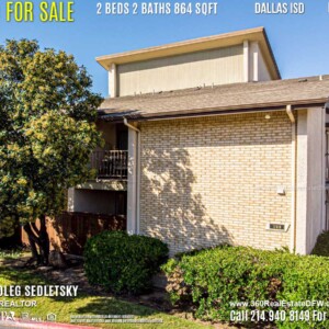 Condo For Sale in Dallas TX. 2 beds 2 baths 864 sqft. Dallas ISD - Call 214.940.8149 Oleg Sedletsky Realtor in Dallas, TX