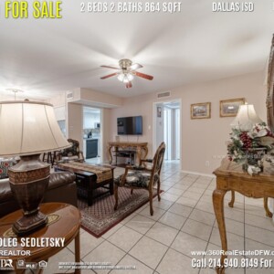 Condo For Sale in Dallas TX. 2 beds 2 baths 864 sqft. Dallas ISD - Call 214.940.8149 Oleg Sedletsky Realtor in Dallas, TX