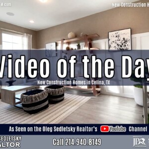 New Construction Homes in Celina TX - call Oleg Sedletsky Realtor 214-940-8149